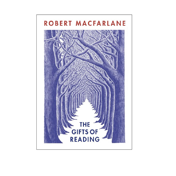 The front cover of Robert Macfarlane's 'The Gift of Reading'