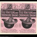 Advert for the Felt Hatters and Trimmers' Unions