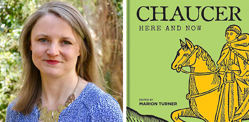 Two images side-by-side: left, a woman with blonde hair wearing a blue cardigan stands in front of a tree; right, the front cover of 'Chaucer Here and Now'