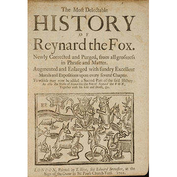 The frontispiece of a book called The Most Delectable History of Reynard the Fox. An illustration of a group of animals is underneath the title